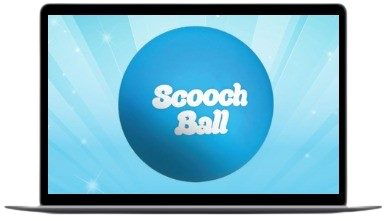 SCOOCH BALL