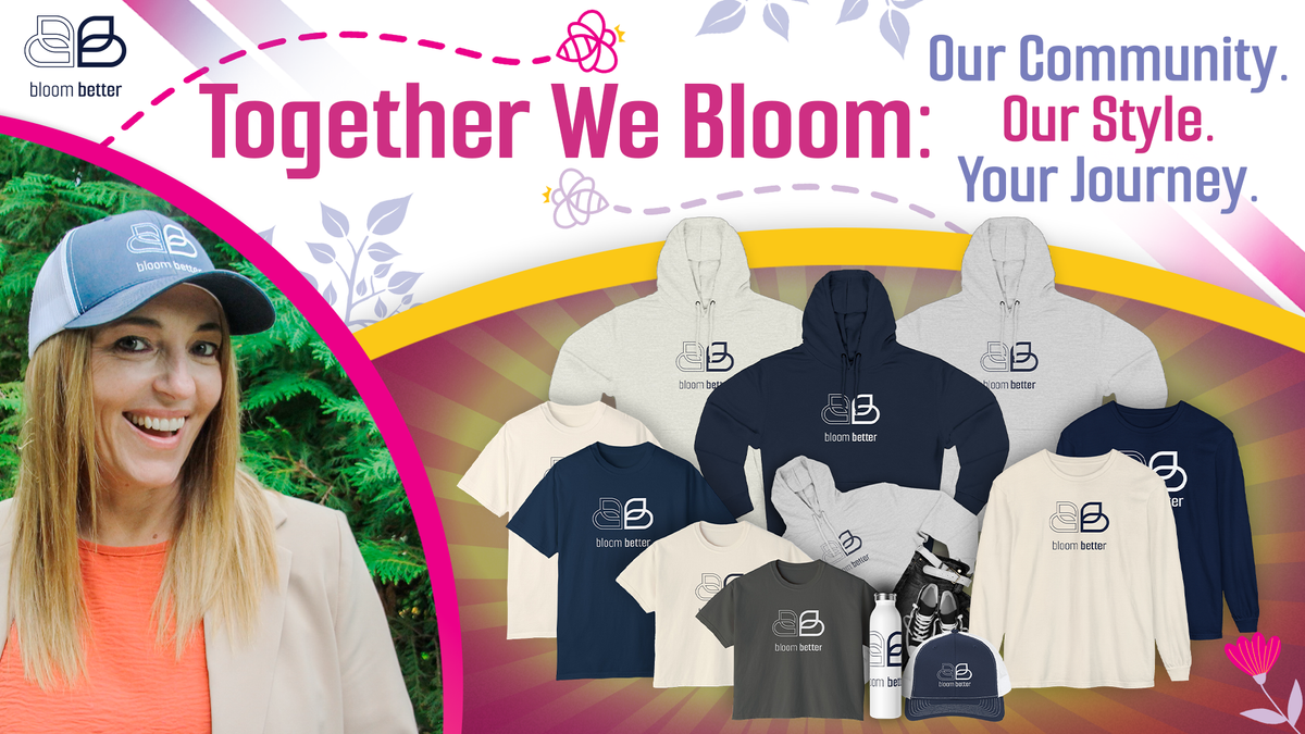 Collections – Bloom Better