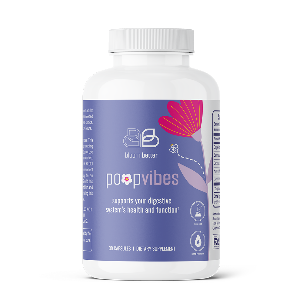 Bloom Better Poop Vibes for Women – bloom better