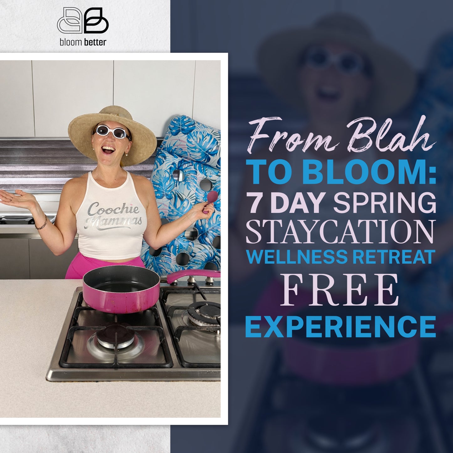 From Blah to Bloom FREE Experience