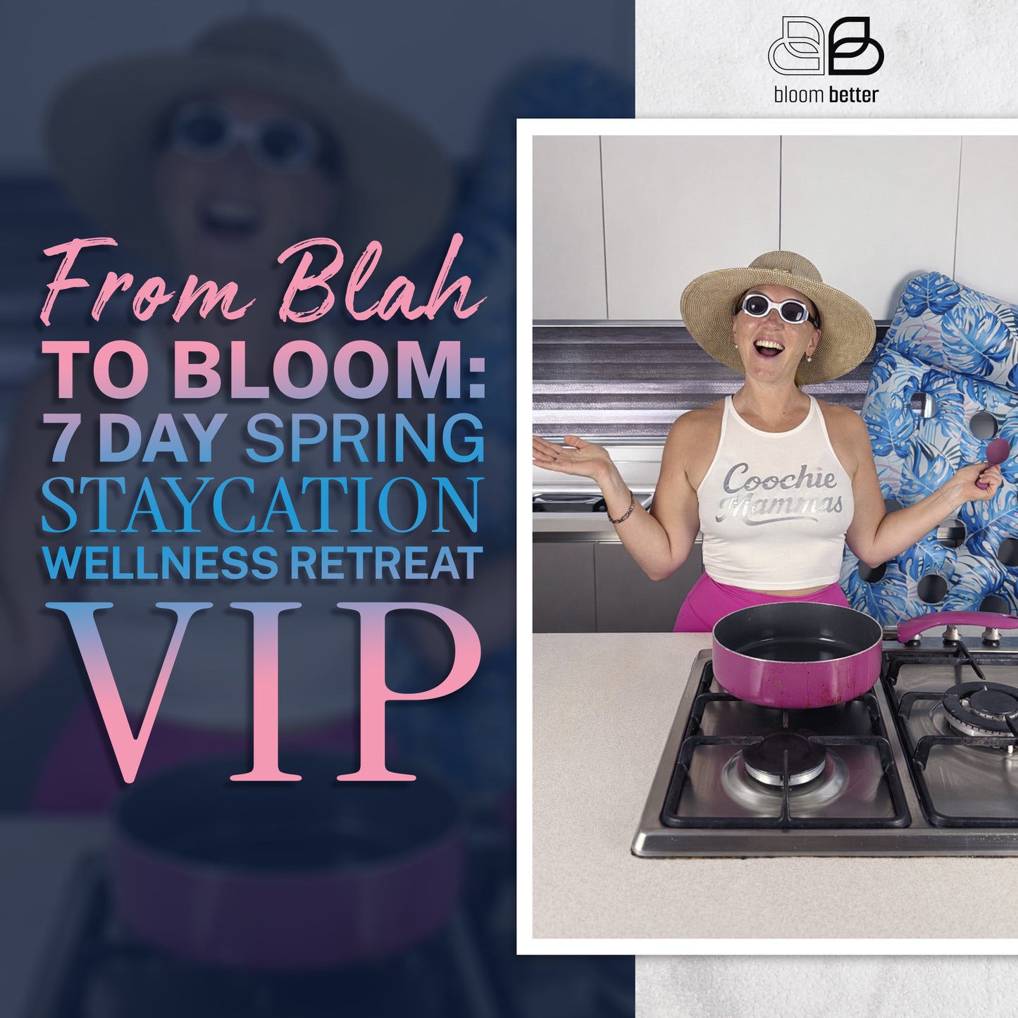 From Blah to Bloom VIP Experience