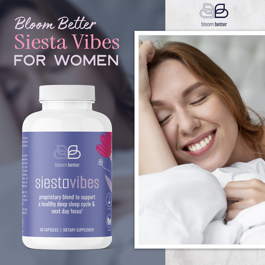 Bloom Better Siesta Vibes for Women - Bloom Better
