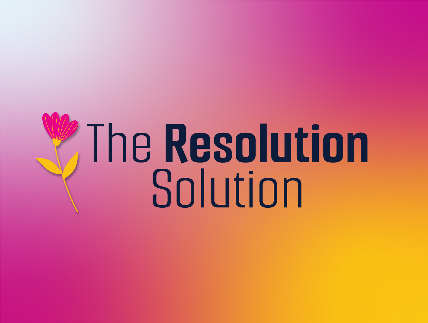 The Resolution Solution